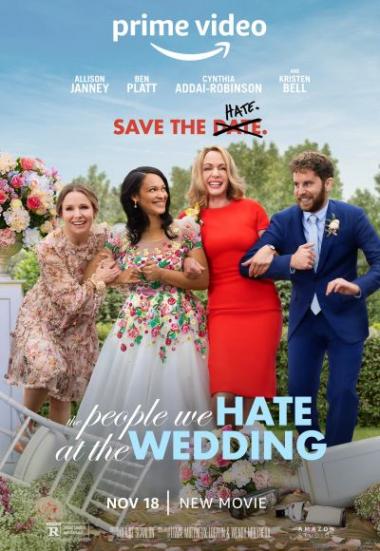 はちゃめちゃウェディング 世界一の迷惑家族/The People We Hate at the Wedding(2022)