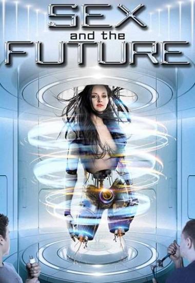 Sex and the Future 2020