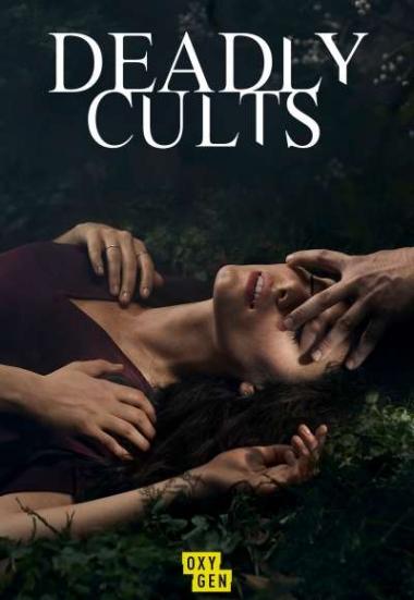 Deadly Cults 2019