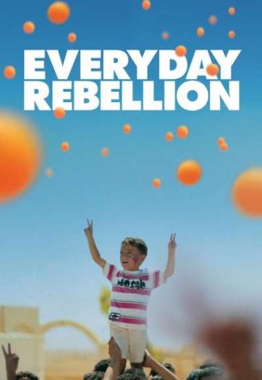 Everyday Rebellion 2013
