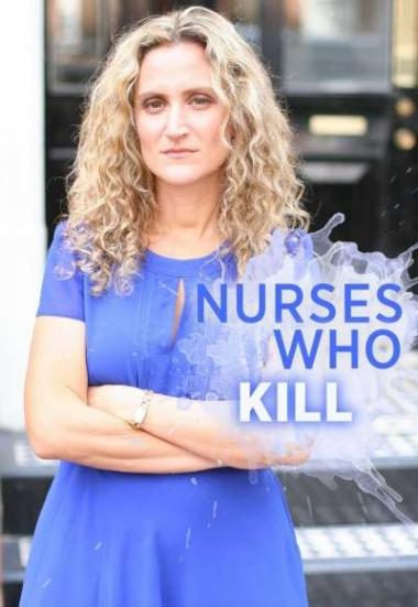 Nurses Who Kill 2016