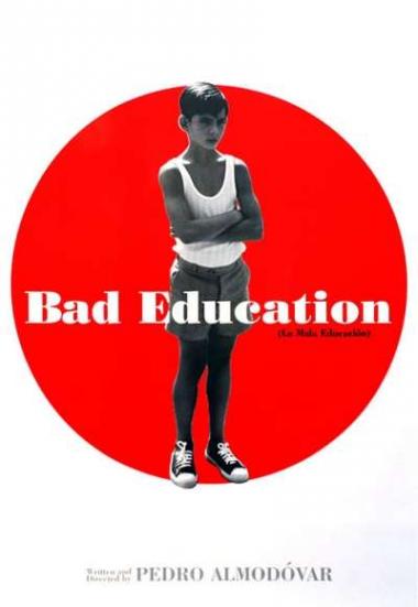 Bad Education 2004