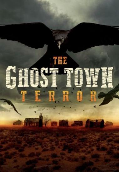The Ghost Town Terror 2022