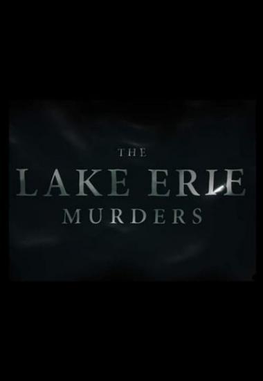The Lake Erie Murders 2018