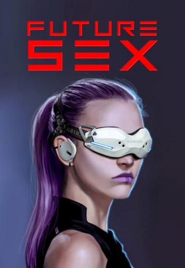 Movies7 Watch Future Sex 2018 Online Free On Movies7 To