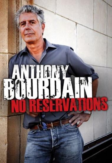 Anthony Bourdain: No Reservations 2005